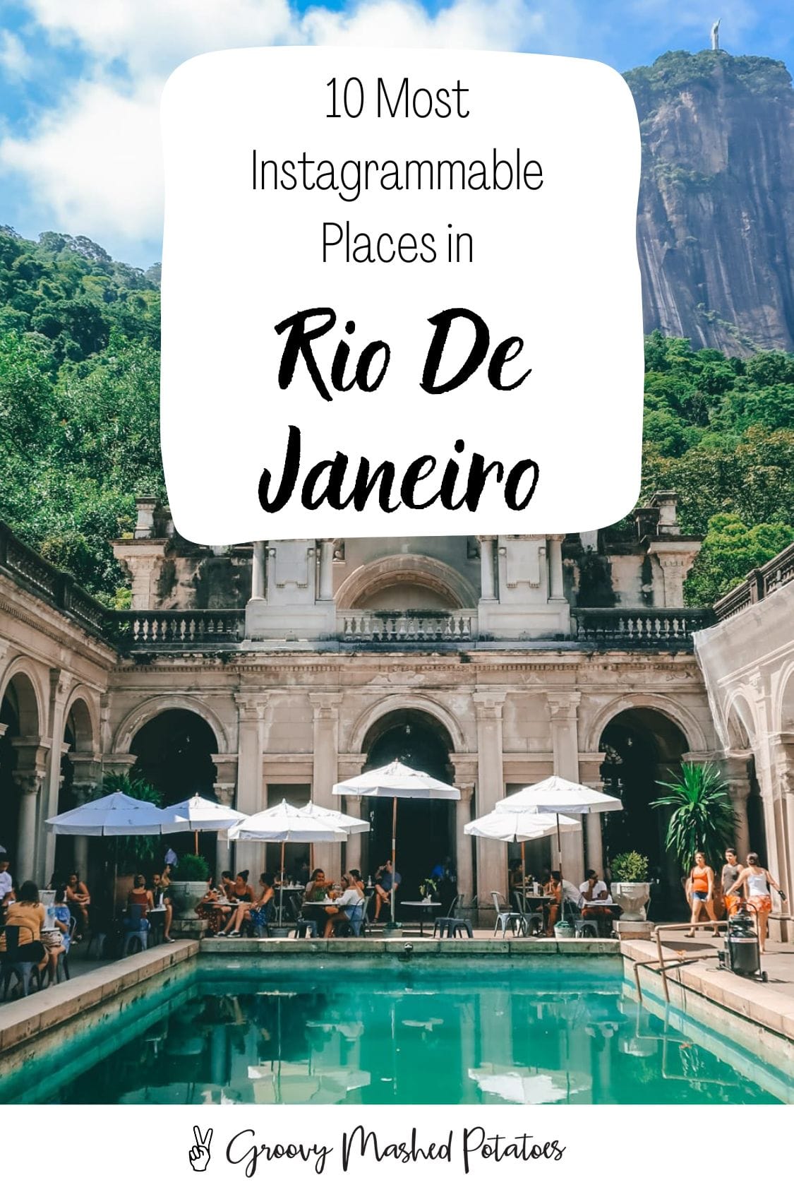 10 Most Instagrammable Places in Rio de Janeiro